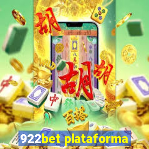 922bet plataforma